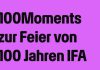 IFA startet 100 Moments Kampagne